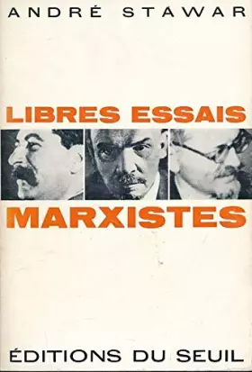 Couverture du produit · Libres essais marxistes