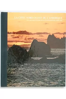 Couverture du produit · Les grandes étendues sauvages / La côte nord-ouest des Etats-Unis