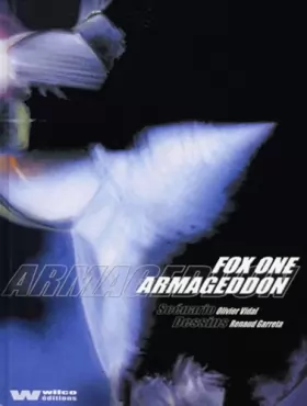 Couverture du produit · Fox One Tome 1 : Armageddon