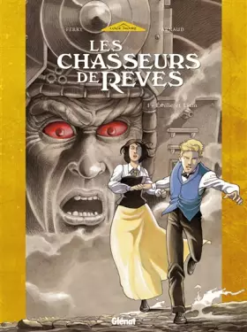 Couverture du produit · Les chasseurs de rêve, tome 1 : Emilie et Liam