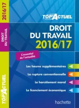 Couverture du produit · TOP Actuel Droit Du Travail 2016/2017