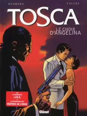 Couverture du produit · Tosca, tome 2 : Le Choix d'Angelina