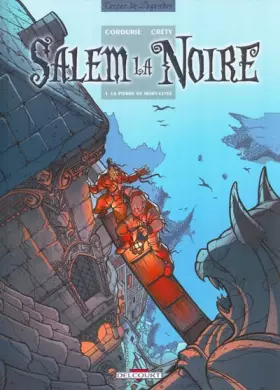 Couverture du produit · Salem la noire, tome 1 : La Pierre de Mort-Levée