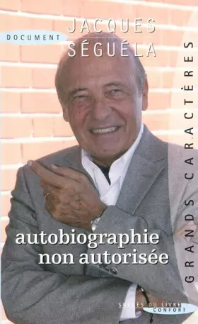 Couverture du produit · Autobiographie non autorisée