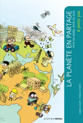 Couverture du produit · La planète en partage : Pays du nord, pays du sud