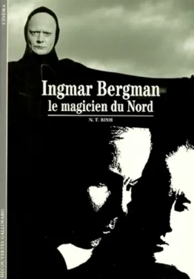 Couverture du produit · Ingmar Bergman : Le magicien du nord