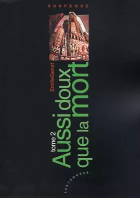 Couverture du produit · Aussi Doux Que la Mort - Froides Tenebres Tome 2