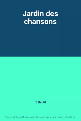 Couverture du produit · Jardin des chansons