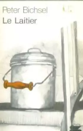 Couverture du produit · Le Laitier (Poche Suisse)