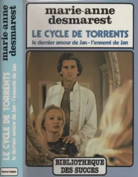 Couverture du produit · Le Cycle de Torrents - 2 - Le Dernier amour de Jan / L'ennemi de Jan