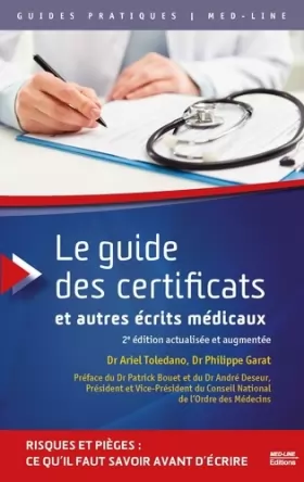 Couverture du produit · Le guide des certificats et autres écrits médicaux