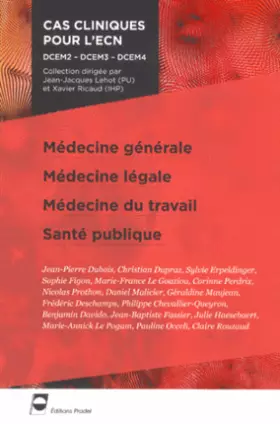 Couverture du produit · Médecine générale - Médecine légale - Médecine du travail - Santé publique
