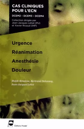 Couverture du produit · Urgence - Réanimation - Anesthésie - Douleur: DCEM2 - DCEM3 - DCEM4.