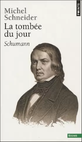 Couverture du produit · La Tombée du jour: Schumann