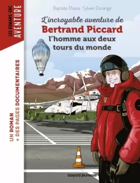 Couverture du produit · L'incroyable aventure de Bertrand Piccard