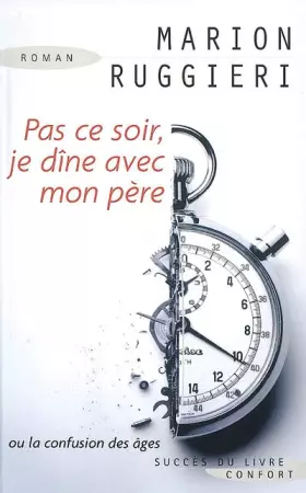Couverture du produit · Pas ce soir, je dîne avec mon père