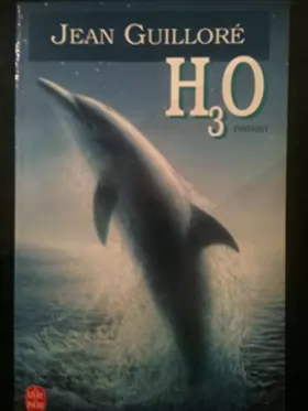 Couverture du produit · H3o ou Les enfants dauphins