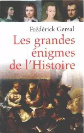 Couverture du produit · les grandes énigmes de l'Histoire
