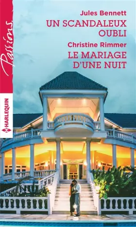 Couverture du produit · Un scandaleux oubli - Le mariage d'une nuit