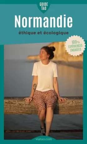 Couverture du produit · Guide Tao Normandie: un voyage éthique et écologique