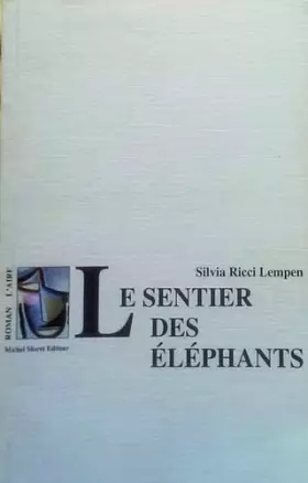 Couverture du produit · Le sentier des éléphants