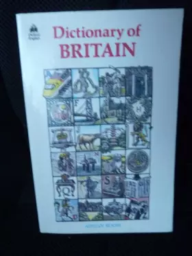 Couverture du produit · Dictionary of Britain (Oxford English)