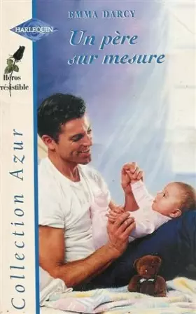 Couverture du produit · Un père sur mesure : Collection : Collection azur n° 2040