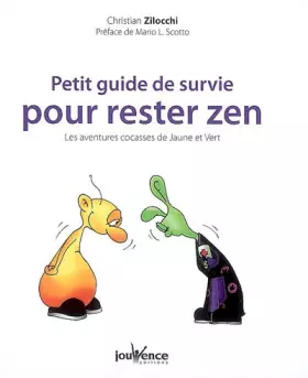 Couverture du produit · Petit guide de survie pour rester zen n°258