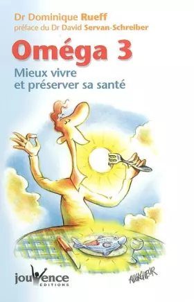 Couverture du produit · Oméga 3 : Bien vivre et préserver sa santé