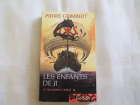 Couverture du produit · Les Enfants de Ji, Tome 1: Le testament oublié