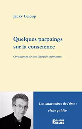 Couverture du produit · Quelques parpaings sur la conscience