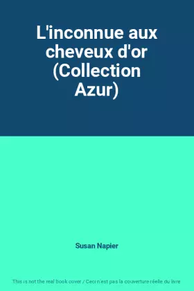 Couverture du produit · L'inconnue aux cheveux d'or (Collection Azur)