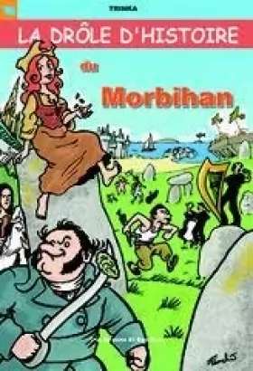 Couverture du produit · Drole d'Histoire du Morbihan