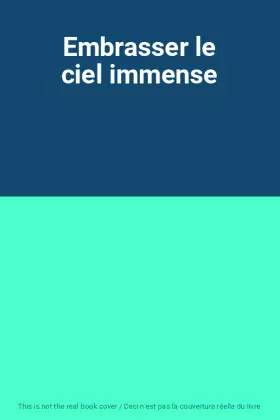 Couverture du produit · Embrasser le ciel immense
