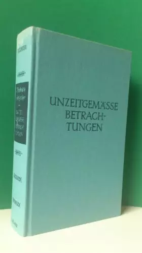Couverture du produit · Unzeitgemäáe Betrachtungen