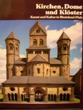 Couverture du produit · Kirchen, Dome und Klöster. Kunst und Kultur in Rheinland-Pfalz