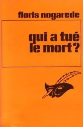 Couverture du produit · Qui a tué le mort?