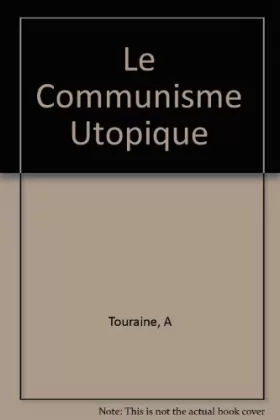 Couverture du produit · Le Communisme Utopique Le mouvement de mai 1968