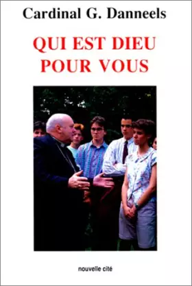 Couverture du produit · Qui est Dieu pour vous