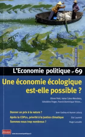 Couverture du produit · L'Economie politique - numéro 69 Une économie écologique est-elle possible ?