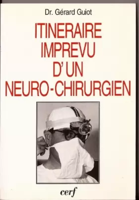 Couverture du produit · Itinéraire imprévu d'un neuro-chirurgien