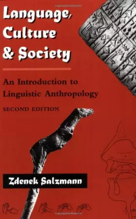 Couverture du produit · Language, Culture, And Society: An Introduction To Linguistic Anthropology, Second Edition