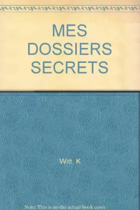 Couverture du produit · MES DOSSIERS SECRETS
