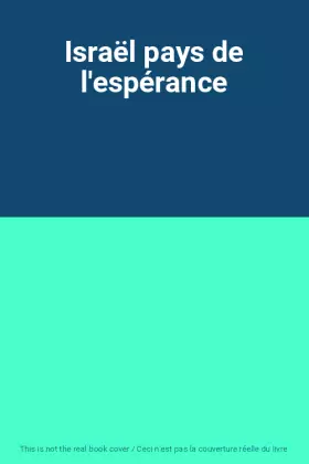 Couverture du produit · Israël pays de l'espérance