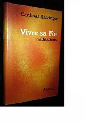 Couverture du produit · Vivre sa foi : Méditations pour chaque jour de l'année sur des thèmes spirituels et théologiques