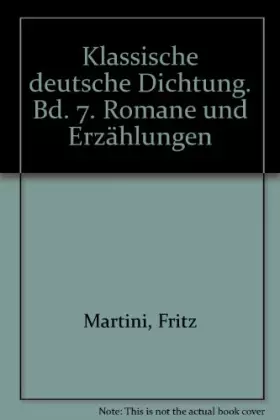 Couverture du produit · Klassische deutsche Dichtung. Bd. 7. Romane und Erzählungen