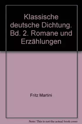Couverture du produit · Klassische deutsche Dichtung. Bd. 2. Romane und Er