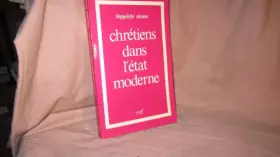 Couverture du produit · Chrétiens dans l'Etat moderne