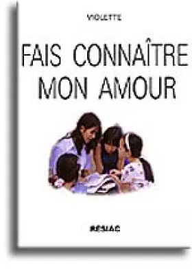Couverture du produit · Fais connaître mon amour