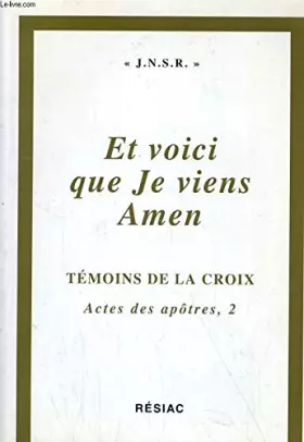 Couverture du produit · ET VOICI QUE JE VIENS T2